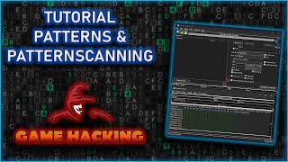 Patterns amp Patternscanning Game Hacking  Indepth Tutorial [upl. by Utir]