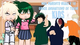 Bnha Parents react to dance animations of their kids  Mha  Gacha Club [upl. by Akinej539]