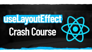 Learn useLayoutEffect In 5 Minutes [upl. by Tufts]