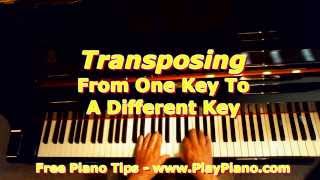 How To Transpose From Key To Key [upl. by Jacinthe891]