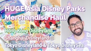 HUGE Asia Disney Parks Merchandise Haul  Hong Kong Shanghai amp Tokyo Disneyland [upl. by Ardnod]