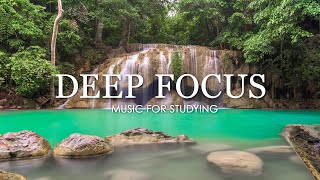 Deep Focus Music To Improve Concentration  12 Hours of Ambient Study Music to Concentrate 580 [upl. by Kezer]