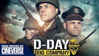 DDay Dog Company  Full Movie  War Action Drama  Randy Couture Chuck Liddell  Cineverse [upl. by Ecyor]