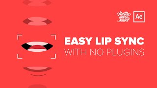 Easy Lip Sync in After Effects with no plugins [upl. by Marilou535]