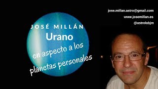 URANO EN ASPECTO A LOS PLANETAS PERSONALES [upl. by Rosene]