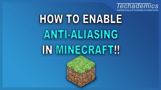 How to Enable AntiAliasing For Minecraft  Make Minecraft Look Smoother [upl. by Nnairda]