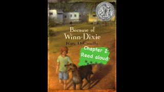 Because of Winn Dixie Chapter 2 [upl. by Eul682]