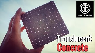 How to make Translucent Concrete  DIY Light Concrete [upl. by Chemarin]