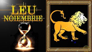 ♌ Leu  Noiembrie 2023  Vei sta la masa abundentei 🏆 [upl. by Silva]