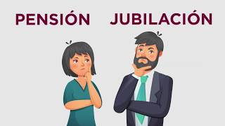 Diferencia entre Jubilación y Pensión [upl. by Luapnhoj710]