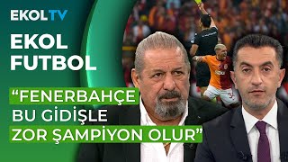 Erman Toroğlu Tarihin En Pahalı Derbisini Yorumladı Fenerbahçe 1 3 Galatasaray [upl. by Enawd86]