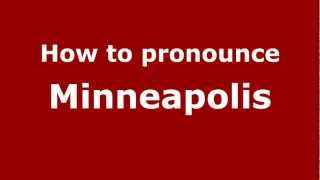 How to Pronounce Minneapolis  PronounceNamescom [upl. by Etnoled227]