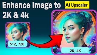 Enhance photo 2K amp 4K  How to increase the resolution of images with AI  AI Image Upscaler [upl. by Richara]