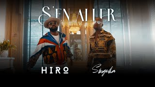 Hiro  Sen Aller ft Singuila Clip Officiel [upl. by Akinas]