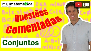 Questões Comentadas Conjuntos  Nível Básico [upl. by Nuahsak136]