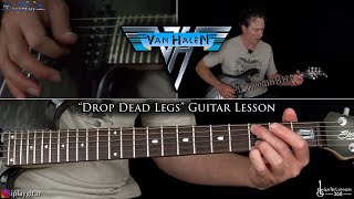 Drop Dead Legs Guitar Lesson  Van Halen [upl. by Schnorr]