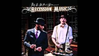 Prof amp St Paul Slim  Recession Music  Full Album [upl. by Yates]