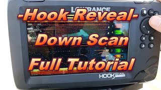 How To  Hook Reveal Downscan Tutorial [upl. by Lennahc396]