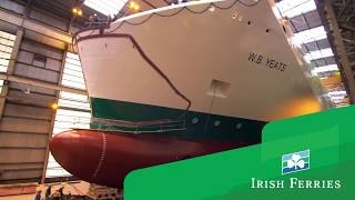 The Journey of Irish Ferries WB Yeats Begins [upl. by Charin]