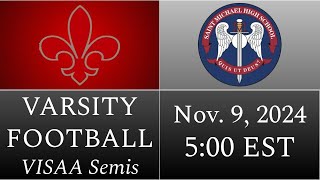 2024 VISAA Football Semis 4 St Christophers at 1 St Michael the Archangel [upl. by Lawry]