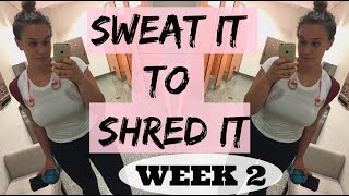 SARAHS DAY SWEAT IT TO SHRED IT WEEK 2 [upl. by Libenson]