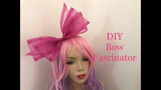 DIY Bow fascinator  Millinery  Sinamay Hat making Tutorial  Wedding Headpiece [upl. by Alyl123]