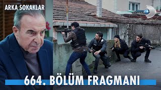 Arka Sokaklar 664 Bölüm Fragmanı  GEREKENİ YAPALIM [upl. by Nnaitsirk600]