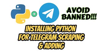 How to Completely Install Python for Telegram Adding my secret [upl. by Ibmab]