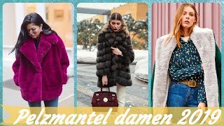 Die coole 20 ⭐ Ideen zu pelzmantel damen 2019 [upl. by Eyllib]