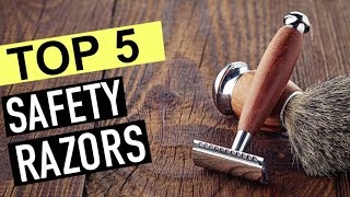 BEST 5 Safety Razors [upl. by Ecylahs835]