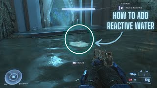 How to Add REACTIVE Water in Halo Infinite Forge [upl. by Ardnat235]