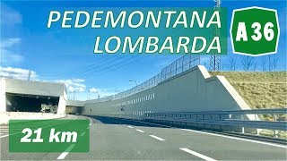 A36  PEDEMONTANA LOMBARDA  Percorso completo [upl. by Ody]