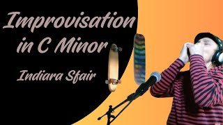 INDIARA SFAIR quot IMPROVISATION IN Cmquot [upl. by Eetsirhc]