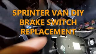 MercedesBenz Sprinter Brake Switch Replacement DIY Guide [upl. by Jobina]