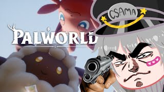 CSAMA IS LIVE  PALWORLD [upl. by Akila578]