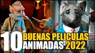 10 Mejores Peliculas ANIMADAS 2022 [upl. by Aguste]