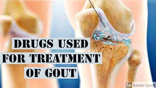 GOUT TREATMENT  DRUGS USED IN TREATMENT OF GOUT SIMPLIFIEDPHARMACOLOGY  DOCTOR PHARMA [upl. by Rengia49]