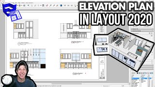 Creating ELEVATION DRAWINGS in Layout 2020 from your SketchUp Model  Layout 2020 Part 2 [upl. by Notserk]