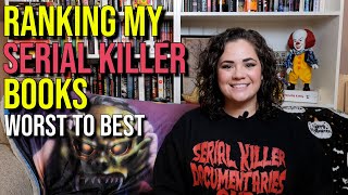 Ranking My Serial Killer Books  Worst To Best [upl. by Menendez]