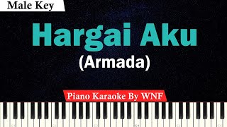 Armada  Hargai Aku Karaoke Piano Lower KeyMale [upl. by Sherurd674]