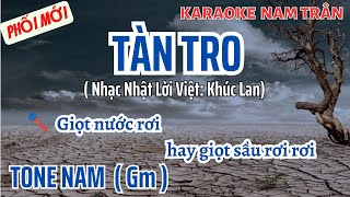 Karaoke Tàn Tro Tone Nam  Nam Trân [upl. by Brazee]