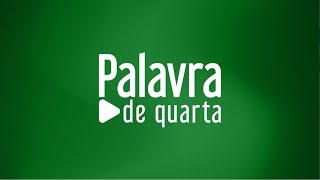 Uma Geração que Não Conhece o Senhor  Palavra de Quarta  01052024 [upl. by Kaila]