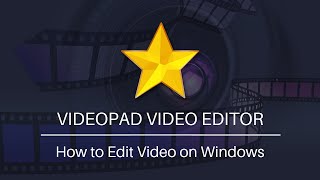 How to Edit Videos on Windows  VideoPad Video Editor Tutorial [upl. by Brunhilda]