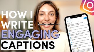 How To Write Great Captions To Increase Engagement  Instagram Caption Writing Tips amp Examples [upl. by Nyrad]