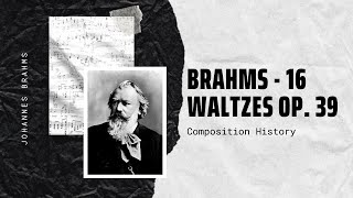 Brahms  16 Waltzes Op 39 [upl. by Jeu]