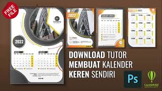 Free PSD amp CDR  Mudah Membuat Kalender Sendiri 2022 Coreldraw Dan Photoshop [upl. by Aissyla]