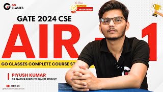 AIR  1 Piyush Kumar  GATE 2024 CSE  GO Classes Complete Course Student Goclasses GateCSE AIR1 [upl. by Allyson421]