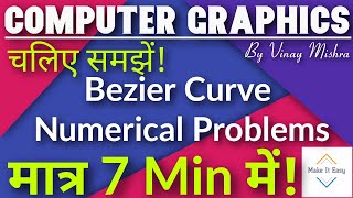 Bezier Curve Numerical Problem  Computer Graphics [upl. by Heath59]