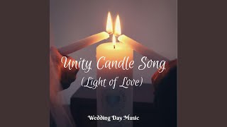 Unity Candle Song Light of Love [upl. by Bolte]