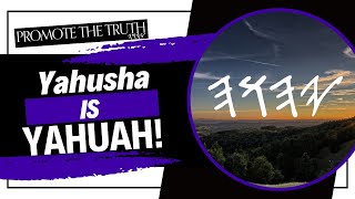 Yahusha is YAHUAH [upl. by Schaffel]